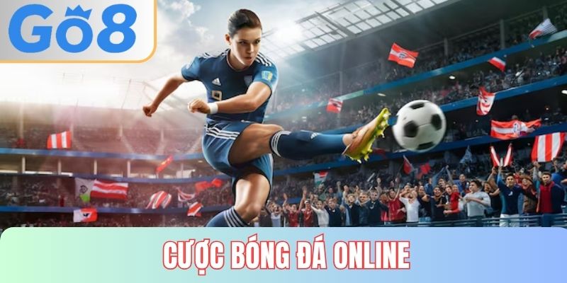 Cược bóng đá online tại GO8
